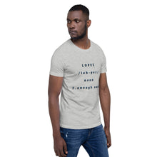 Load image into Gallery viewer, SHORT SLEEVE UNISEX T SHIRT- Lopez Noun (Distinctive Collection)