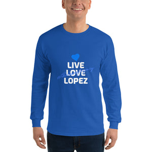 LONG SLEEVE UNISEX SHIRT- #thelopezlegacy  (Distinctive Collection)