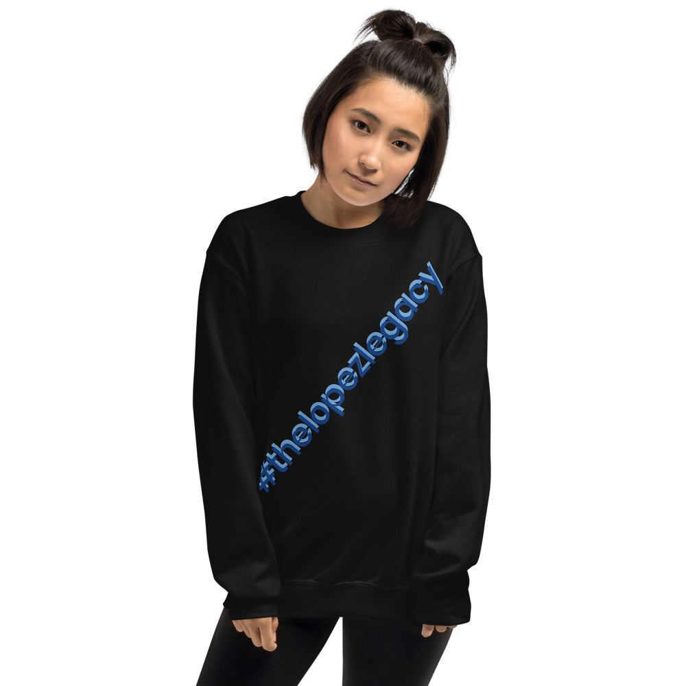 UNISEX SWEATSHIRT- #thelopezlegacy (Navy & Light Blue Shadow)