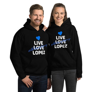 UNISEX HOODIE- #thelopezlegacy (Distinctive Collection)