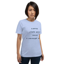 Load image into Gallery viewer, SHORT SLEEVE UNISEX T SHIRT- Lopez Noun (Distinctive Collection)
