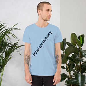 SHORT SLEEVE UNISEX T SHIRT- #thelopezlegacy (Black & Blue Shadow)