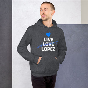 UNISEX HOODIE- #thelopezlegacy (Distinctive Collection)